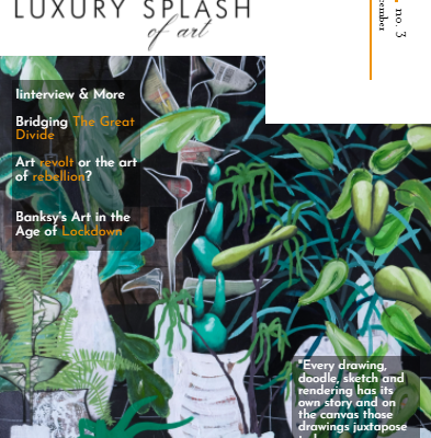 Luxury Splash Of Art – November/December 2020 Issue 3